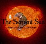 The Serpent Sun : Shaded by Despair The Serpent Sun : Shaded by Despair